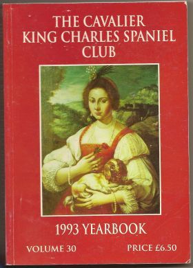 The Cavalier King Charles Spaniel Club Year Book 1993