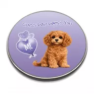 Guess Who Woofs You Cavapoo Wireless Phone Charger